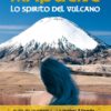 MAPUCHE LO SPIRITO DEL VULCANO