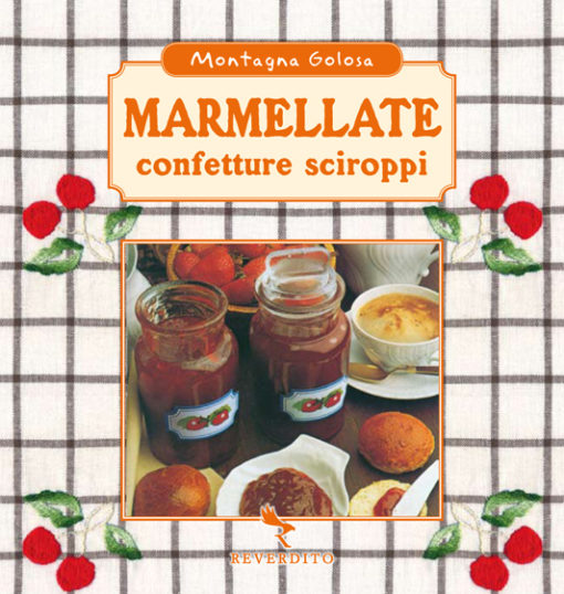 MARMELLATE CONFETTURE SCIROPPI