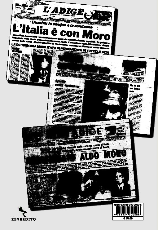 QUEI 55 GIORNI DI ALDO MORO vissuti dal Trentino - immagine 2