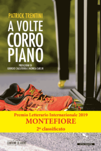 a volte corro piano premio letterario internazionale 2019 montefiore