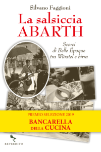 la salsiccia Abarth premio selezione 2019 bancarella della cucina