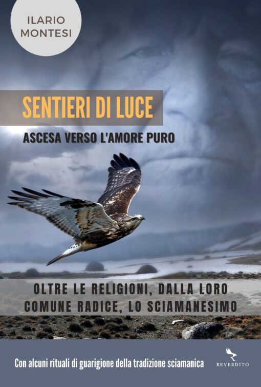 Sentieri di luce - ascesa verso l'amore puro
