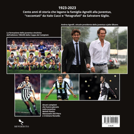 Agnelli Juventus - la famiglia del secolo - immagine 2