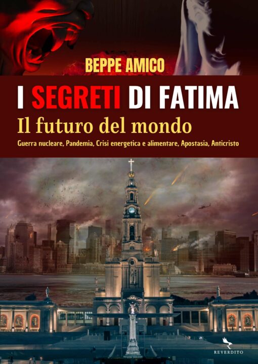 I Segreti di Fatima - il futuro del mondo