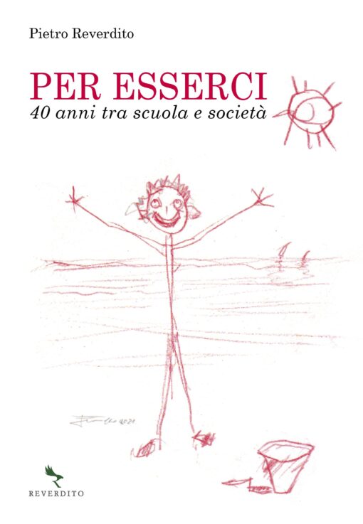 Per esserci - quarant'anni tra scuola e società